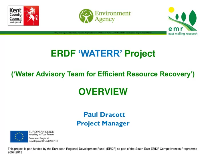 paul dracott project manager this project is part funded