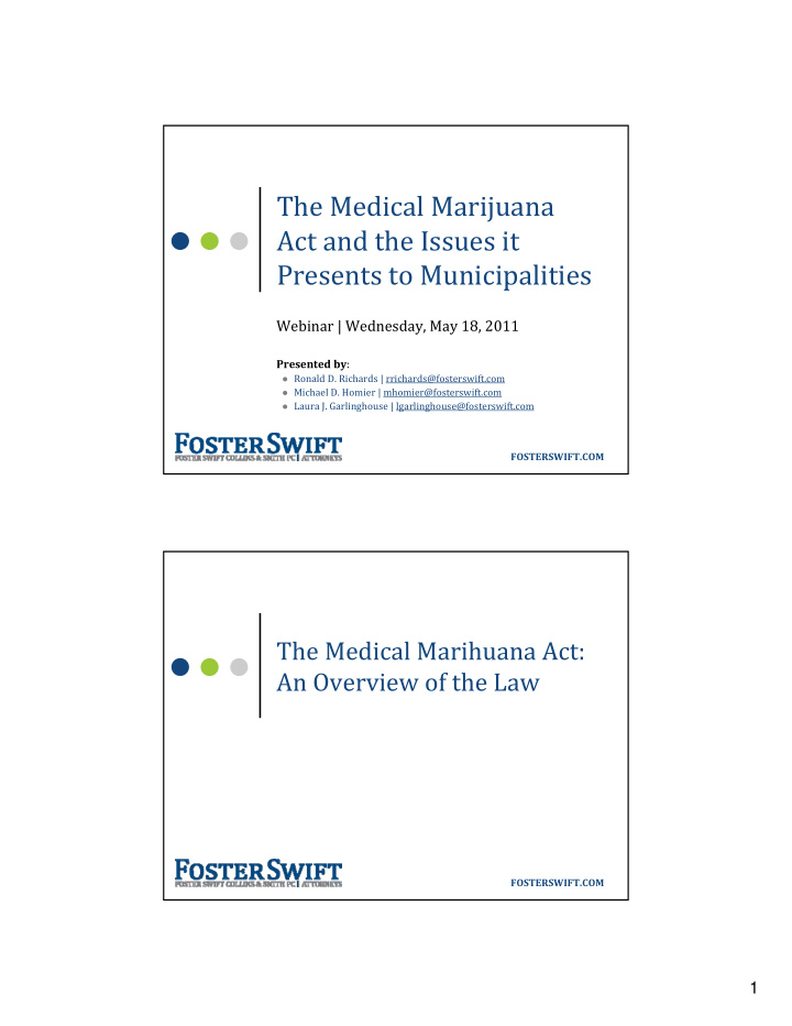 the medical marijuana act and the issues it presents to