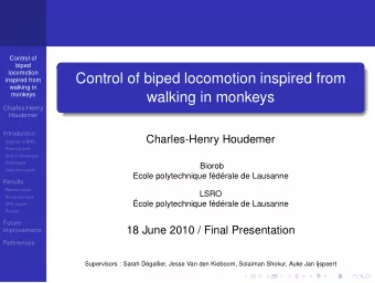 Control of biped locomotion inspired from  inspired from  walking in  walking in monkeys  monkeys