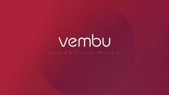 15+ Years  100+  Countries  60,000+  Businesses Vembu BDR Suite  Vembu BDR Suite is a portfolio of