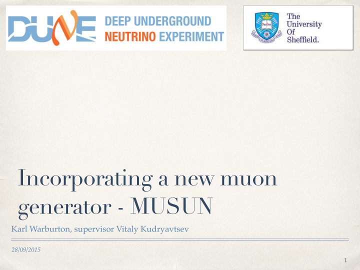 incorporating a new muon generator musun