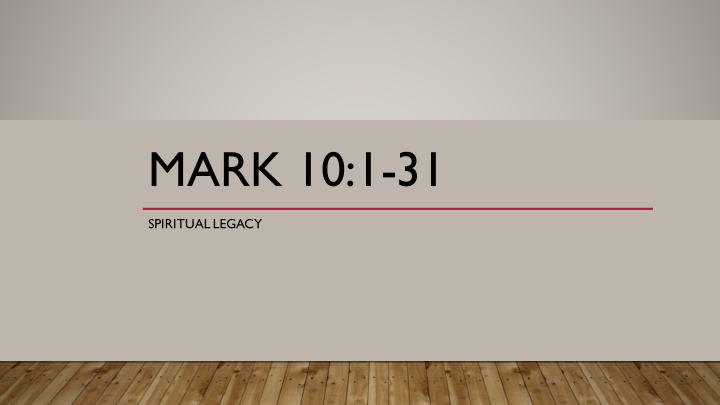 mark 10 1 31