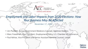 Employment and La  Labor Im  Impacts fr  from 2020 Elections- How  Your Business May Be Aff