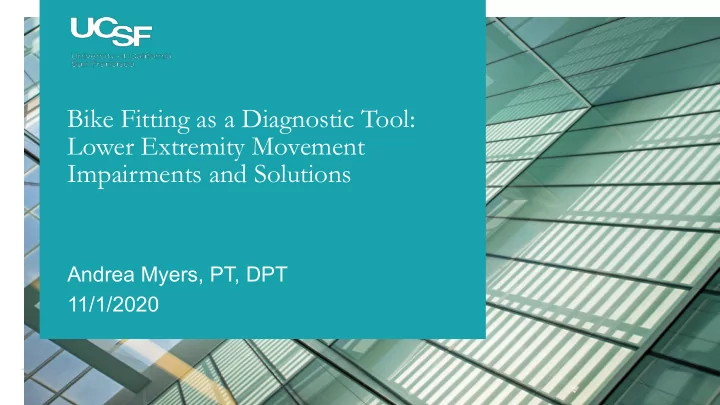 bike fitting as a diagnostic tool lower extremity