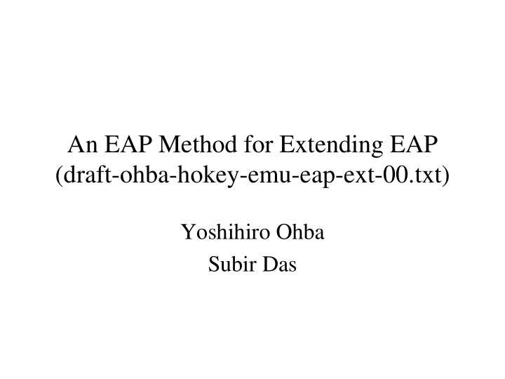 an eap method for extending eap draft ohba hokey emu eap