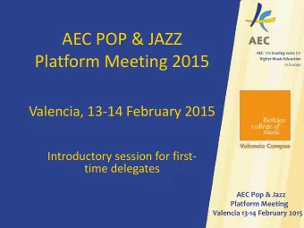 AEC POP &amp; JAZZ AEC : the leading voice for  Platform Meeting 2015 Higher Music Education  in