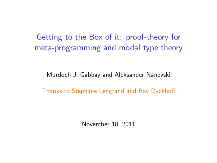 getting to the box of it proof theory for meta