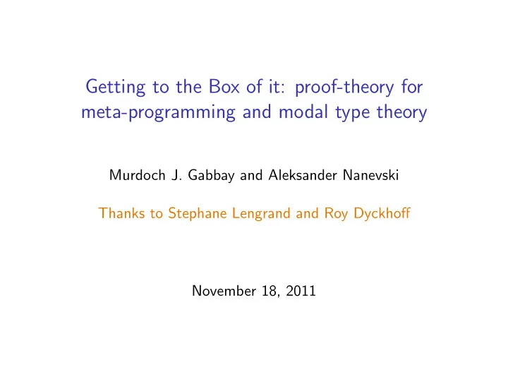 getting to the box of it proof theory for meta