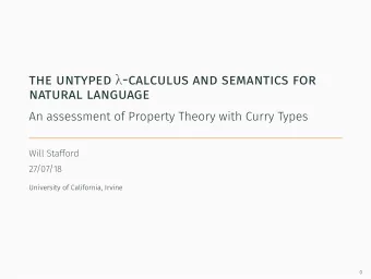 the untyped  -calculus and semantics for  natural language  An assessment of Property Theory with