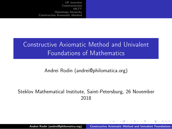 constructive axiomatic method and univalent foundations