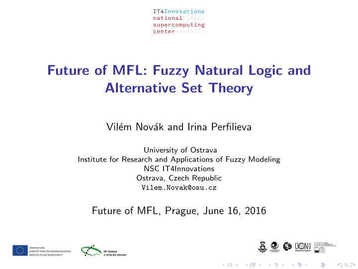 future of mfl fuzzy natural logic and alternative set