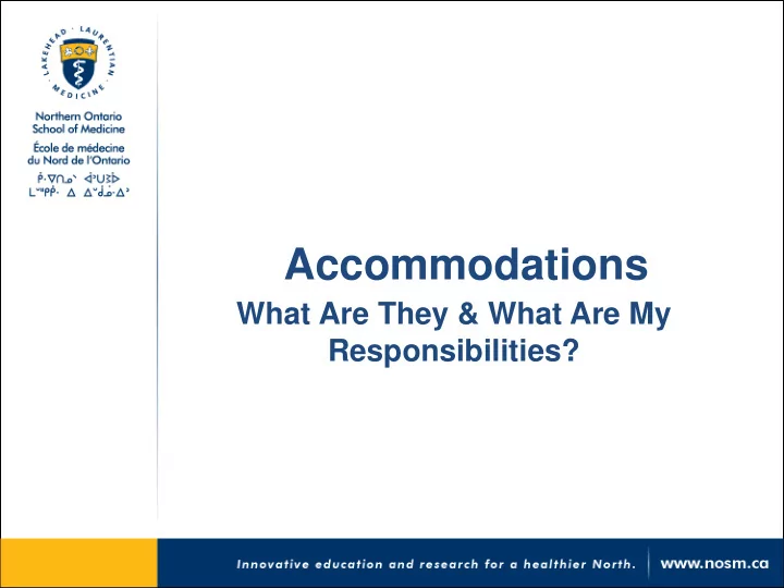 accommodations