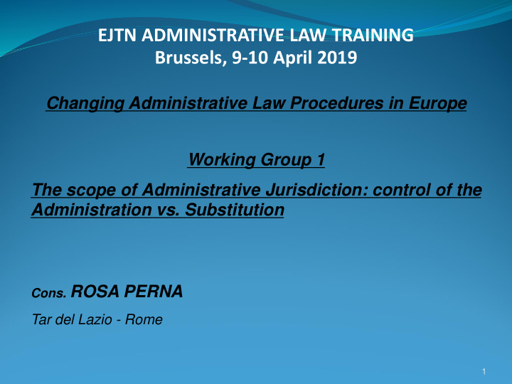 ejtn administrative law training brussels 9 10 april 2019