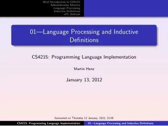01Language Processing and Inductive  Definitions  CS4215: Programming Language Implementation