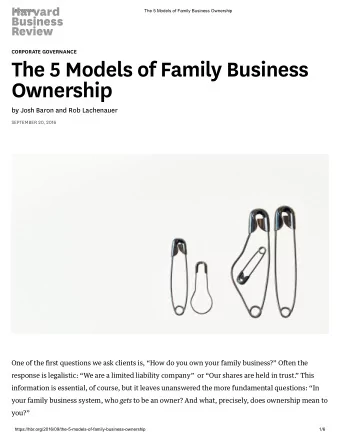 The 5 Models of Family Business  Ownership  by Josh Baron and Rob Lachenauer  SEPTEMBER 20, 2016