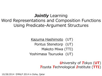 Jointly Learning  Word Representations and Composition Functions  Using Predicate-Argument