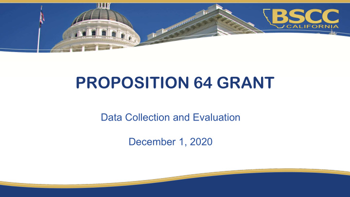 proposition 64 grant