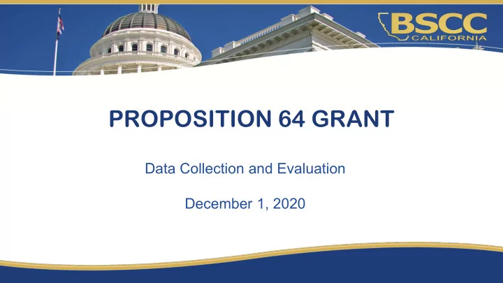 proposition 64 grant