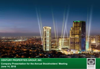 CENTURY PROPERTIES GROUP, INC.  Company Presentation for the Annual Stockholders Meeting  June