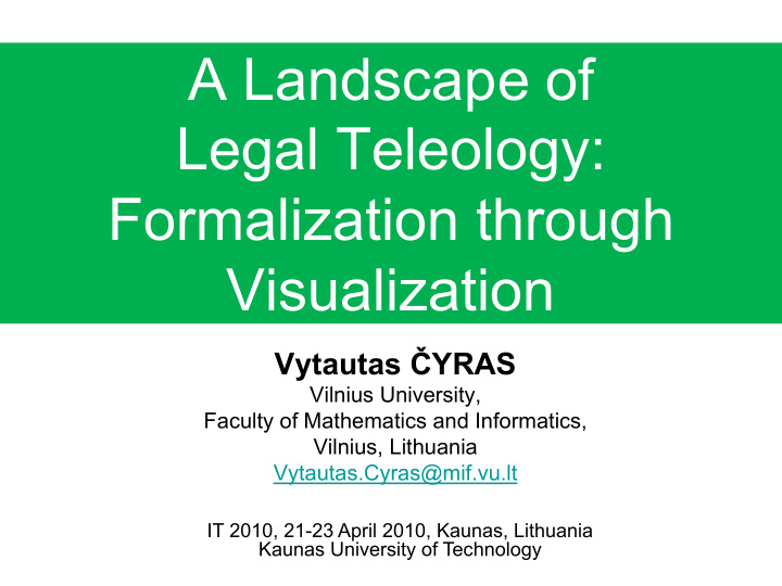 a landscape of legal teleology formalization through