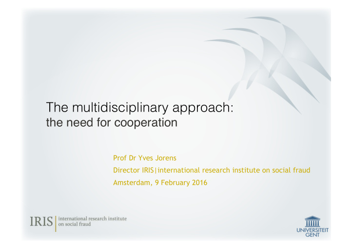 the multidisciplinary approach