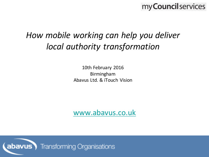 how mobile working can help you deliver local authority