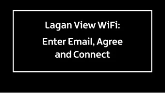 Lagan View WiFi:  Enter Email, Agree  and Connect  Welcome!  International  Travel Trade Platforms