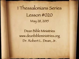 1 Thessalonians Series  Lesson #020  May 28, 2015  Dean Bible Ministries