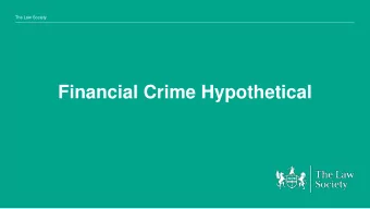 Financial Crime Hypothetical  The Law Society Financial Crime Hypothetical  ABC Corp  ABC