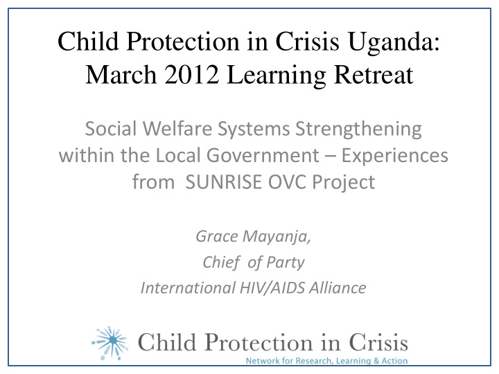 child protection in crisis uganda march 2012 learning
