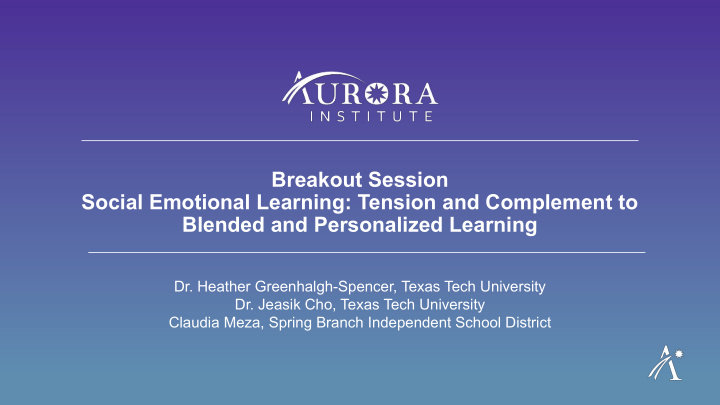 breakout session social emotional learning tension and