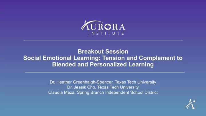 breakout session social emotional learning tension and