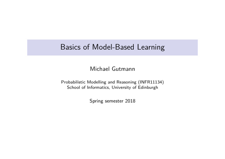 basics of model based learning