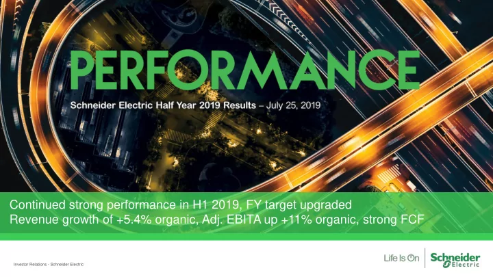 continued strong performance in h1 2019 fy target upgraded