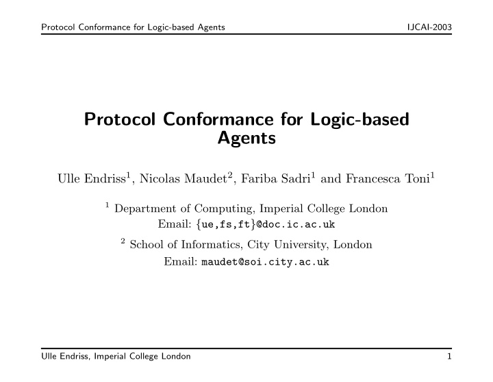 protocol conformance for logic based agents