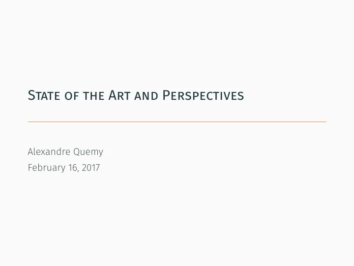 state of the art and perspectives