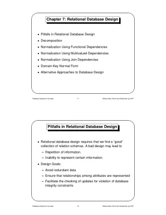 Chapter 7: Relational Database Design  Pitfalls in Relational Database Design  Decomposition