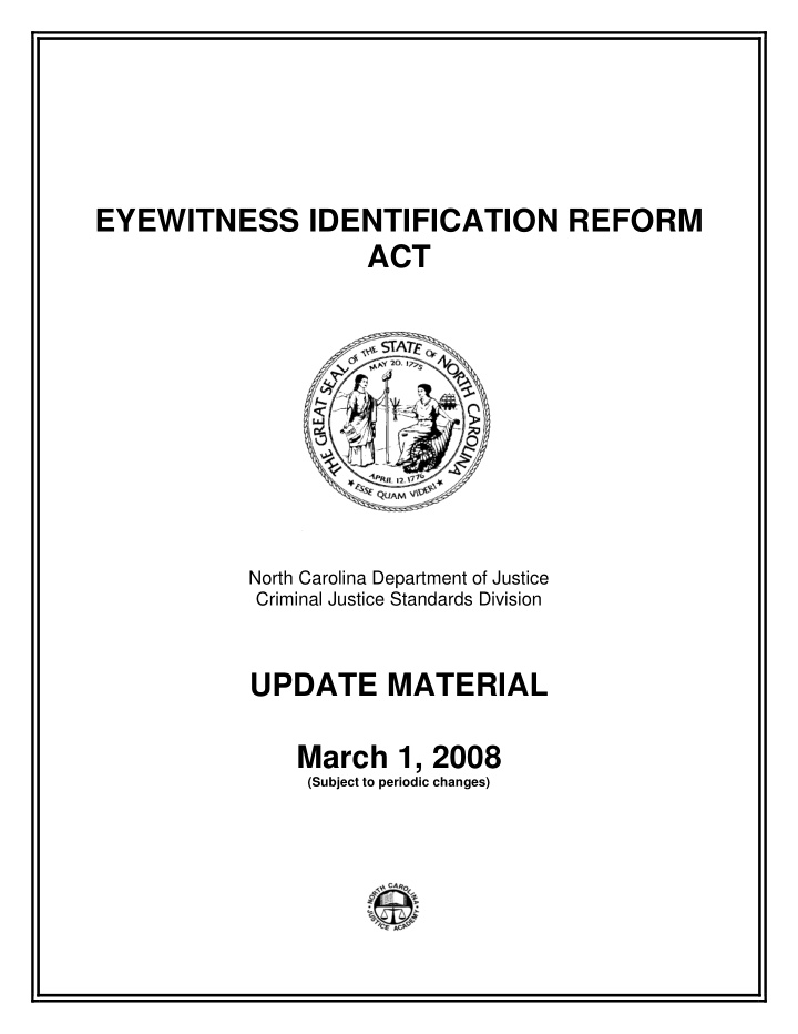 eyewitness identification reform act
