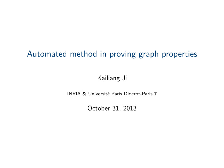automated method in proving graph properties