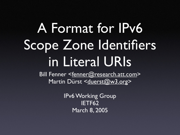 a format for ipv6 scope zone identifiers in literal uris