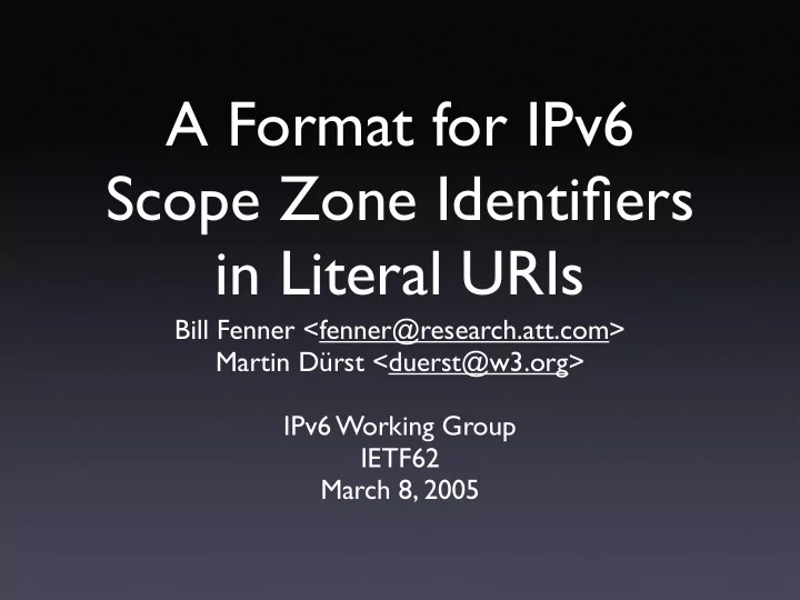 a format for ipv6 scope zone identifiers in literal uris