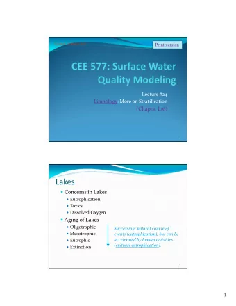 Lakes  Concerns in Lakes  Eutrophication  Toxics  Dissolved Oxygen  Aging of Lakes