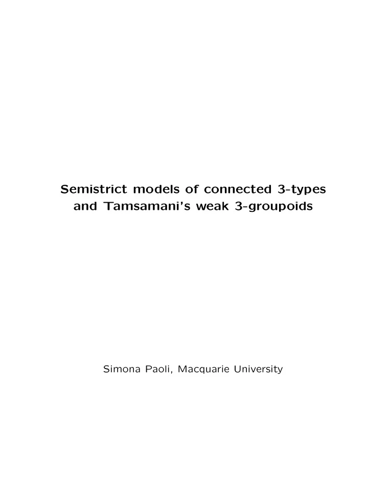 semistrict models of connected 3 types and tamsamani s