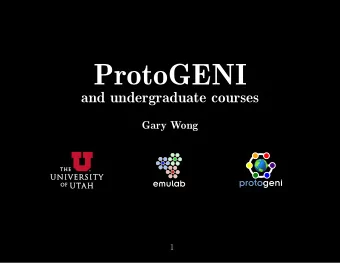 ProtoGENI  and undergraduate courses  Gary Wong  1  1  2  2  3  3  4  4  Getting started