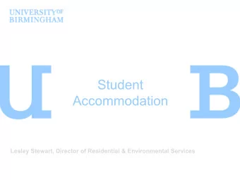 Accommodation  Lesley Stewart, Director of Residential &amp; Environmental Services  Student