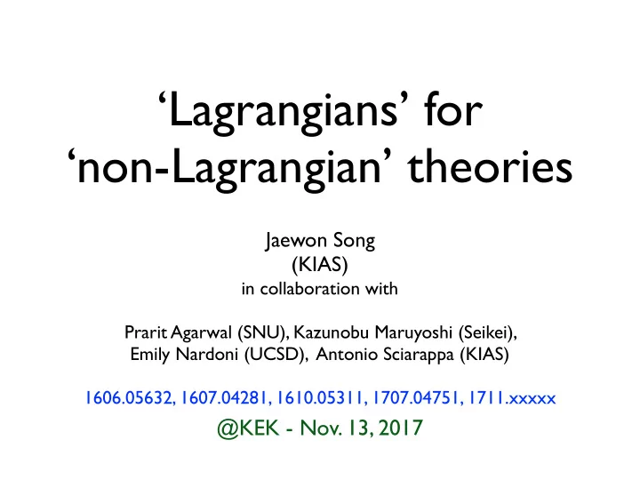 lagrangians for non lagrangian theories