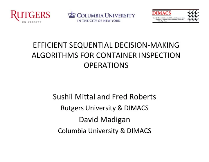 efficient sequential decision making algorithms for