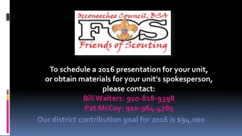 To schedule a 2016 presentation for your unit,  or obtain materials for your units spokesperson,