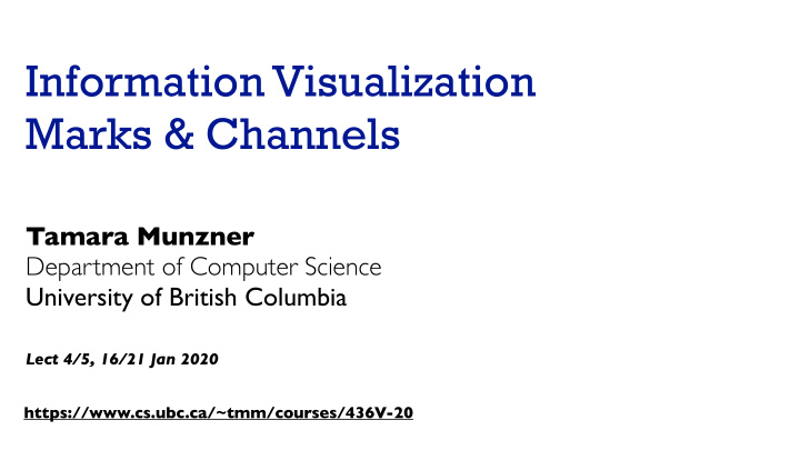 information visualization marks channels