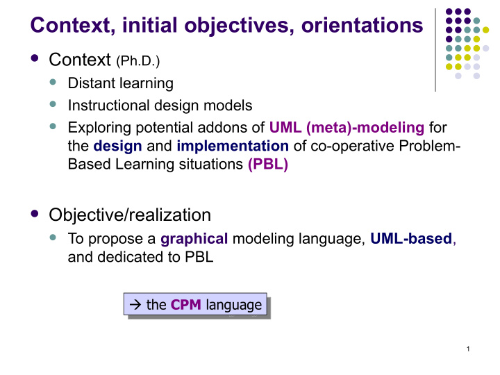 context initial objectives orientations